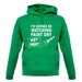 I'd Rather Be Watching Paint Dry unisex hoodie