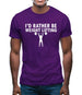 I'd Rather Be Weightlifting Mens T-Shirt