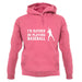 I'd Rather Be Playing Baseball unisex hoodie