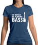 I'd Rather Be Playing Bass Womens T-Shirt