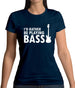 I'd Rather Be Playing Bass Womens T-Shirt