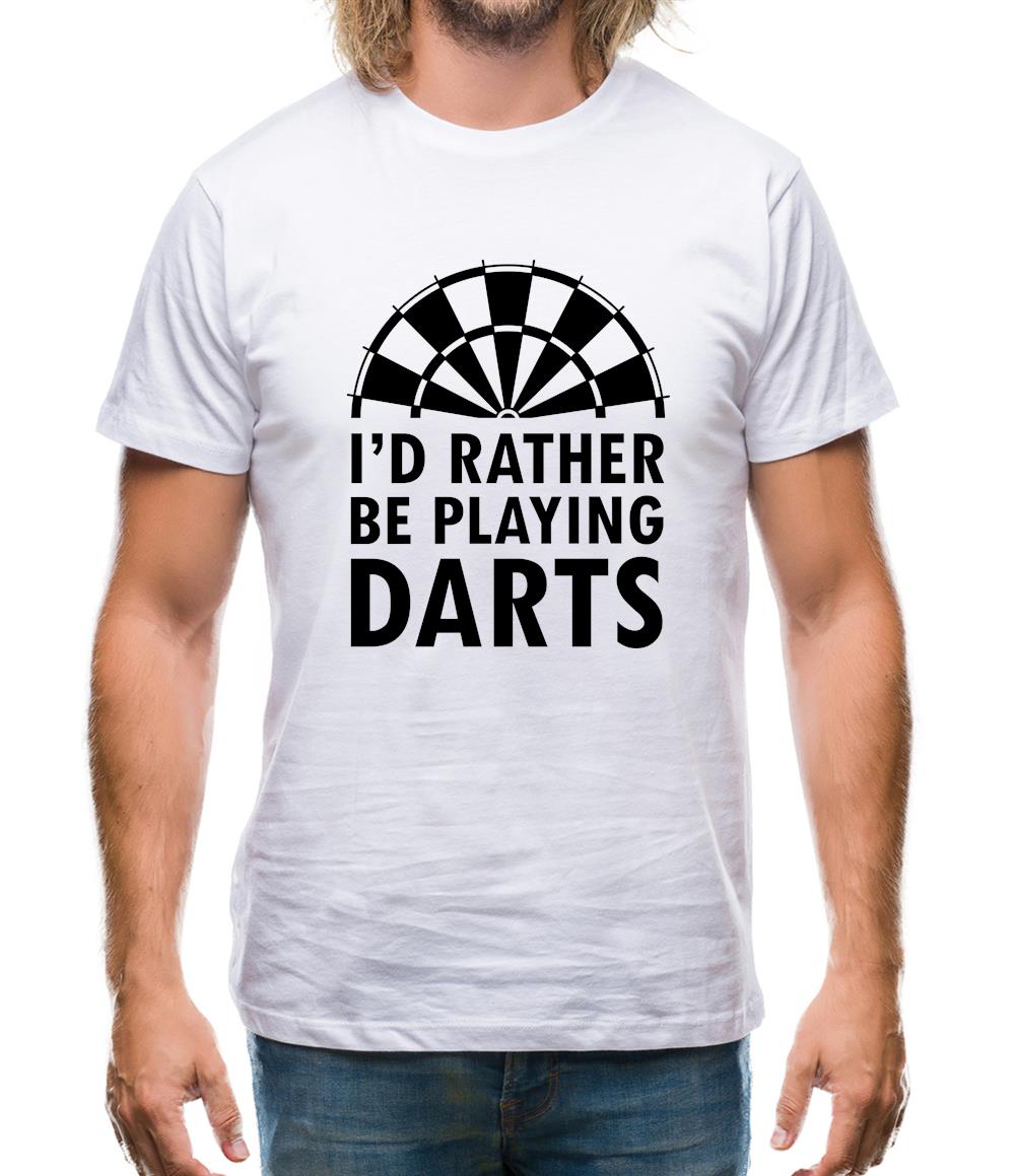 I'd Rather Be Playing Darts Mens T-Shirt