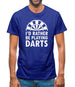 I'd Rather Be Playing Darts Mens T-Shirt