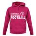 I'd Rather Be Playing Football unisex hoodie