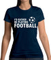 I'd Rather Be Playing Football Womens T-Shirt