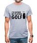 I'd Rather Be Playing Golf Mens T-Shirt