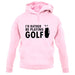 I'd Rather Be Playing Golf unisex hoodie