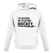 I'd Rather Be Playing Hockey unisex hoodie