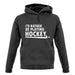 I'd Rather Be Playing Hockey unisex hoodie