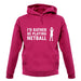 I'd Rather Be Playing Netball unisex hoodie