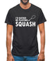 I'd Rather Be Playing Squash Mens T-Shirt