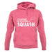 I'd Rather Be Playing Squash unisex hoodie