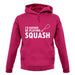 I'd Rather Be Playing Squash unisex hoodie