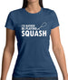 I'd Rather Be Playing Squash Womens T-Shirt