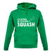 I'd Rather Be Playing Squash unisex hoodie
