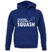 I'd Rather Be Playing Squash unisex hoodie