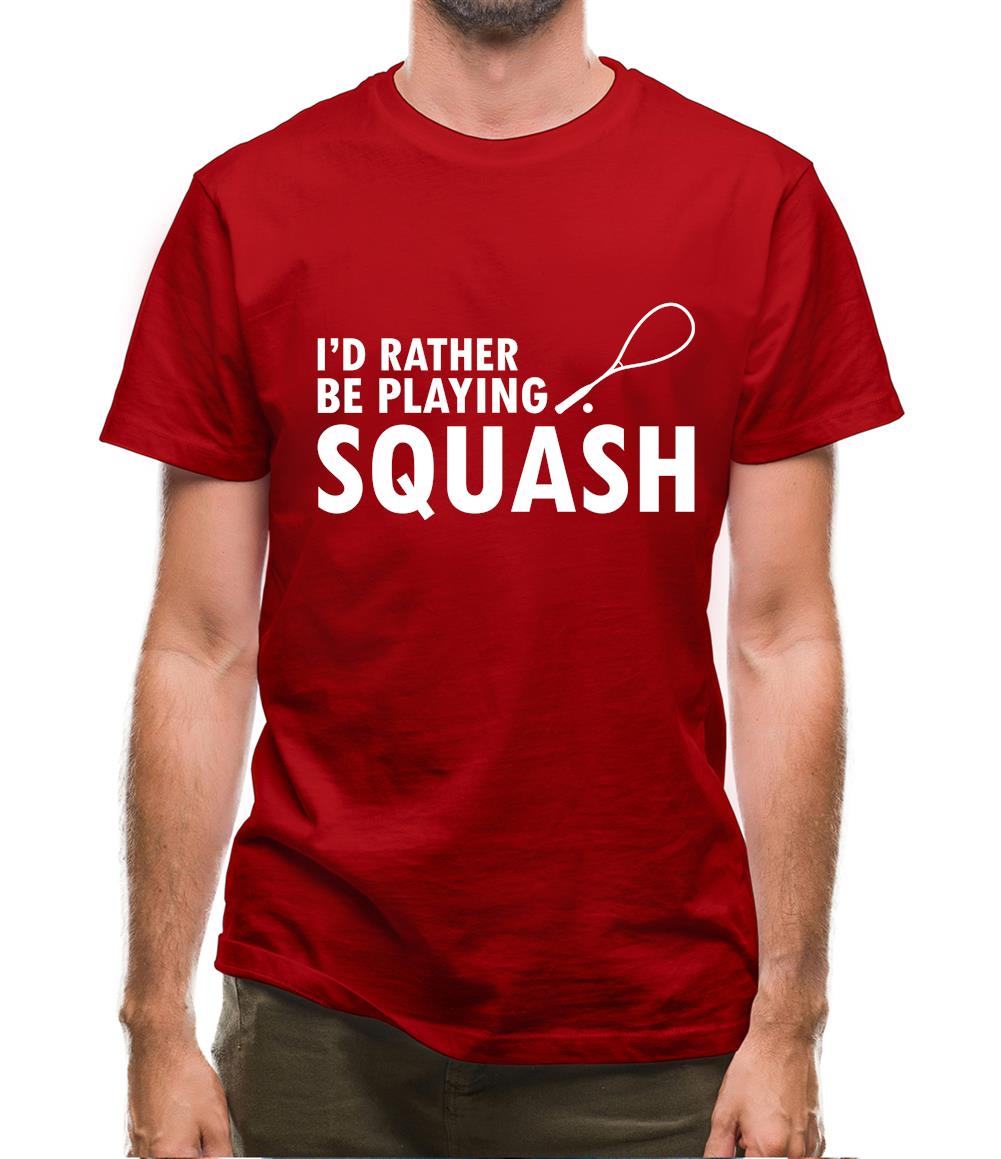 I'd Rather Be Playing Squash Mens T-Shirt