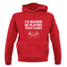 I'd Rather Be Playing Video Games unisex hoodie