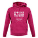 I'd Rather Be Playing Video Games unisex hoodie