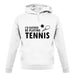 I'd Rather Be Playing Tennis unisex hoodie