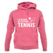 I'd Rather Be Playing Tennis unisex hoodie