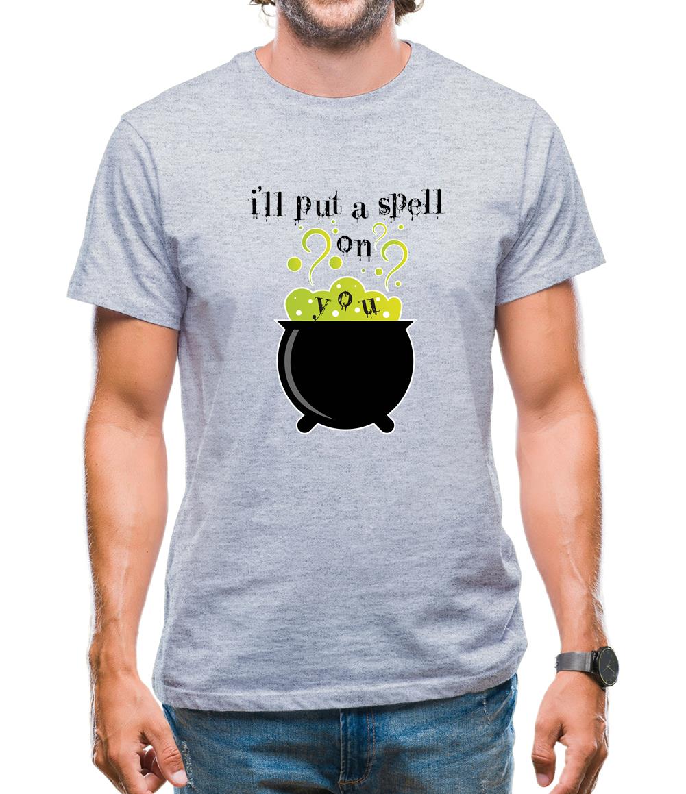 I'Ll Put A Spell On You Mens T-Shirt