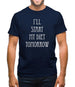 I'Ll Start My Diet Tomorrow Mens T-Shirt