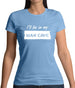 I'Ll Be In My Mancave Womens T-Shirt