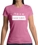 I'Ll Be In My Mancave Womens T-Shirt