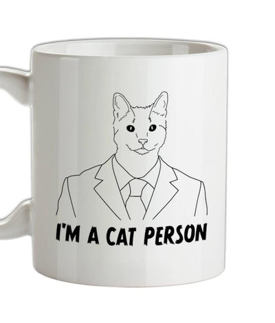 I'm A Cat Person Ceramic Mug