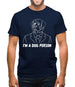 I'm A Dog Person Mens T-Shirt