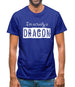 I'm Actually A Dragon Mens T-Shirt