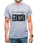 I'm Actually A Genie Mens T-Shirt