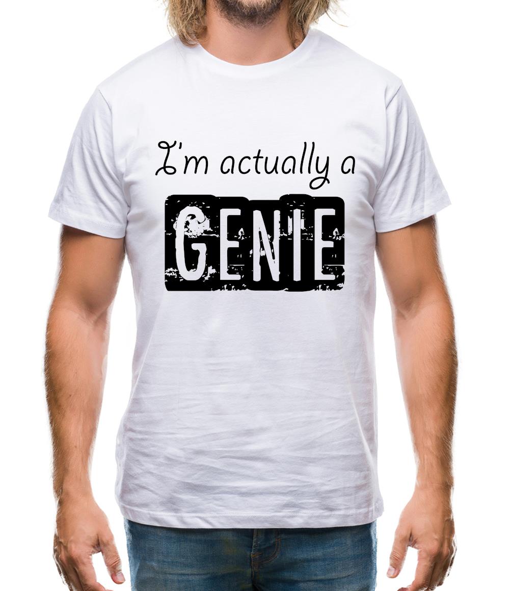 I'm Actually A Genie Mens T-Shirt