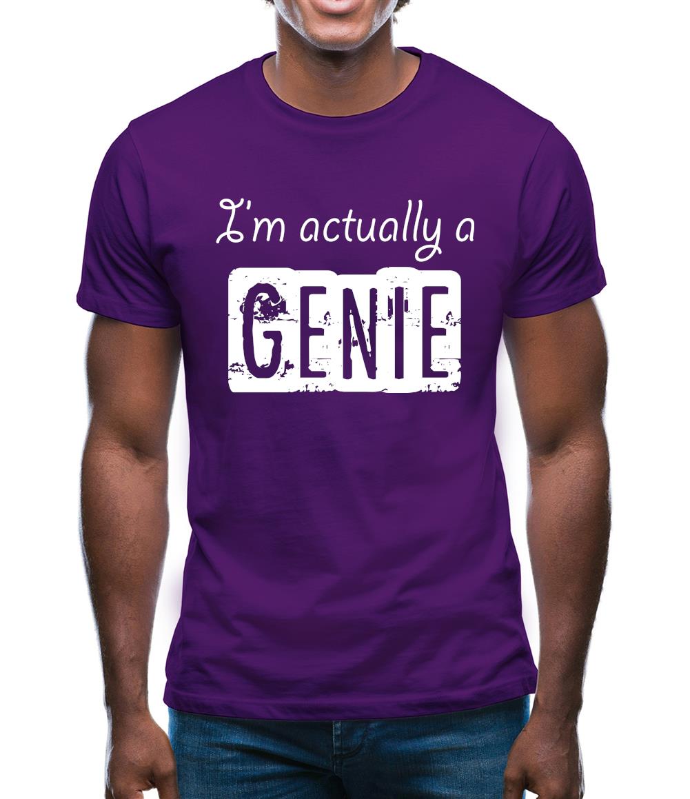 I'm Actually A Genie Mens T-Shirt