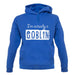 I'm Actually A Goblin unisex hoodie