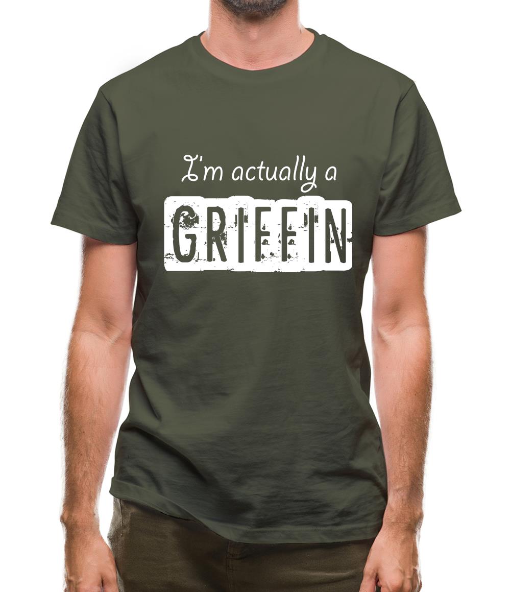 I'm Actually A Griffin Mens T-Shirt