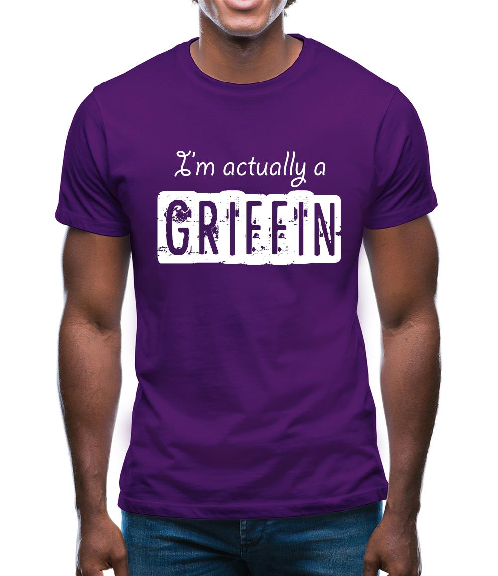 I'm Actually A Griffin Mens T-Shirt