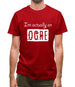 I'm Actually An Ogre Mens T-Shirt