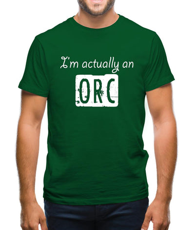 I'm Actually An Orc Mens T-Shirt