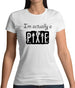 I'm Actually A Pixie Womens T-Shirt