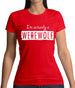 I'm Actually A Werewolf Womens T-Shirt