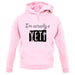 I'm Actually A Yeti unisex hoodie