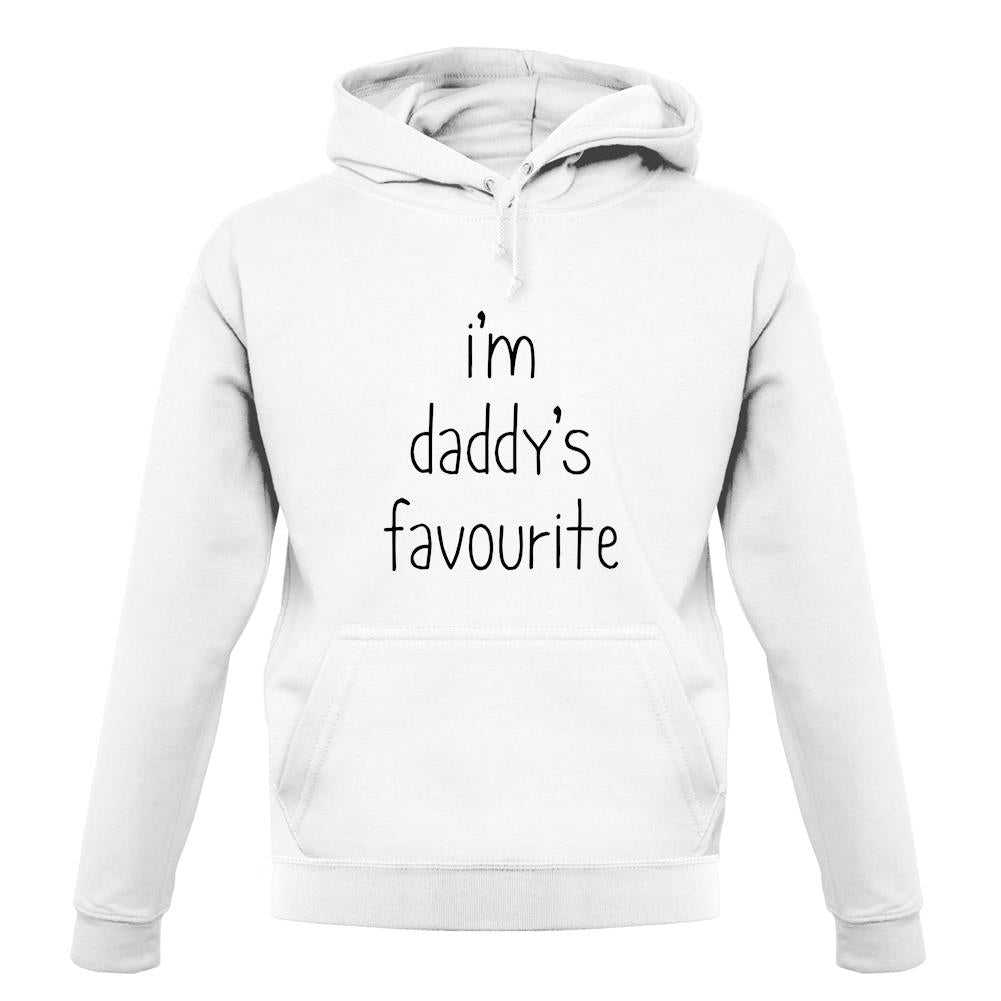 I'm Daddy's Favourite unisex hoodie