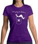 I'm Going To Belize Womens T-Shirt