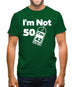 I'm Not 50 I'm 42 Plus Vat Mens T-Shirt