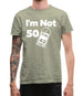 I'm Not 50 I'm 42 Plus Vat Mens T-Shirt