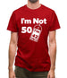 I'm Not 50 I'm 42 Plus Vat Mens T-Shirt