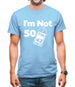I'm Not 50 I'm 42 Plus Vat Mens T-Shirt