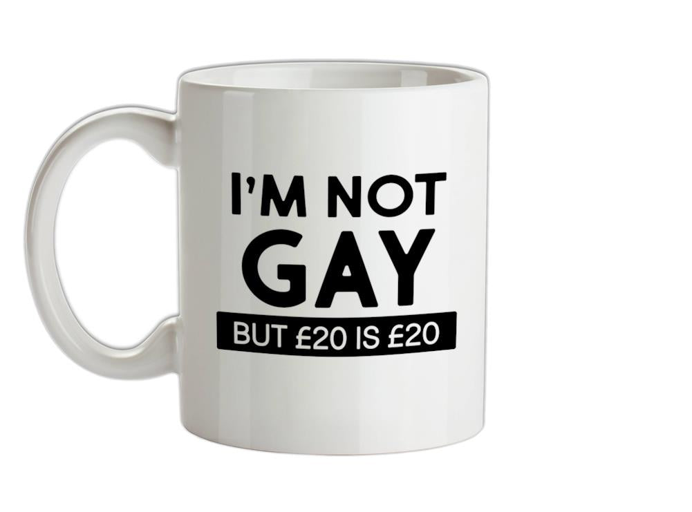 I'm Not Gay Ceramic Mug